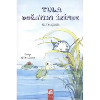 Tula - Doğanın İzinde