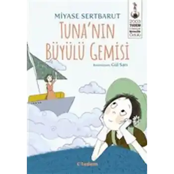 Tuna’nın Büyülü Gemisi