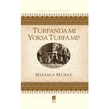 Turfanda mı Yoksa Turfa mı?