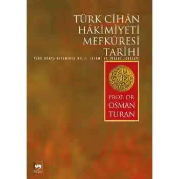 Türk Cihan Hakimiyeti Mefküresi Tarihi