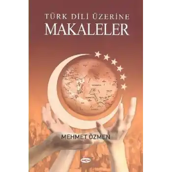 Türk Dili Üzerine Makaleler
