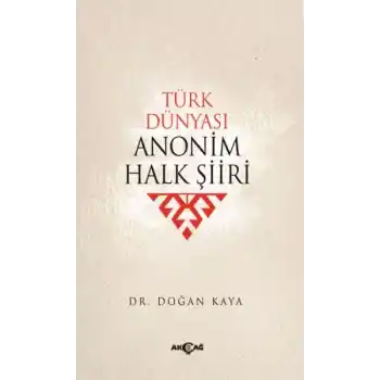 Türk Dünyası Anonim Halk Şiiri