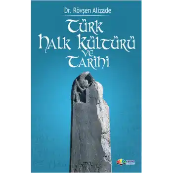 Türk Halk Kültürü ve Tarihi