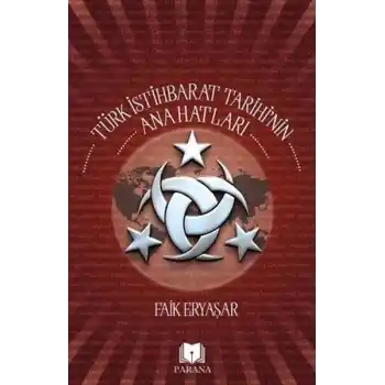 Türk İstihbarat Tarihinin Anahatları