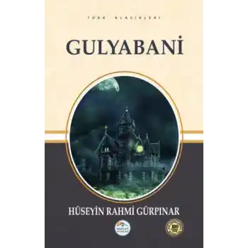 Türk Klasikleri - Gulyabani