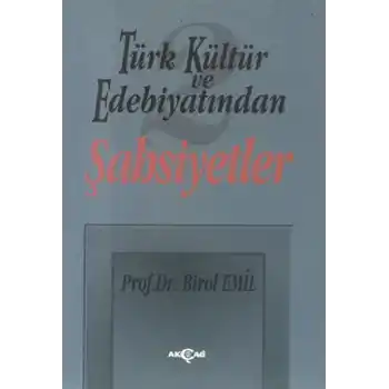 Türk Kültür ve Edebiyatından 2/ Şahsiyetler