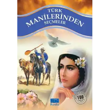 Türk Manilerinden Seçmel 100 Temel Eser 1. Kademe