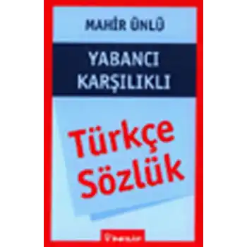 Türkçe Sözlük Yabancı Karşılıklı