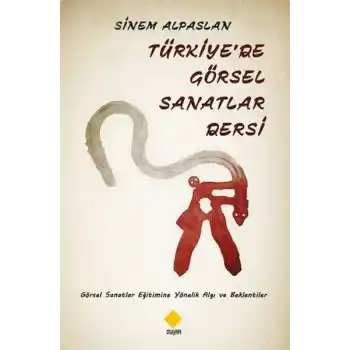 Türkiyede Görsel Sanatlar Dersi