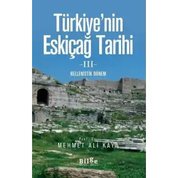 Türkiyenin Eskiçağ Tarihi 3 - Hellenistik Dönem