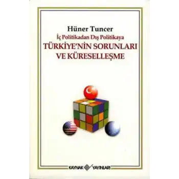 Türkiyenin Sorunları ve Küreselleşme