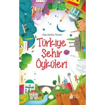 Türkiye Şehir Öyküleri