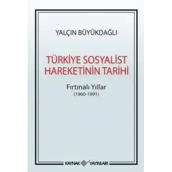 Türkiye Sosyalist Hareketinin Tarihi