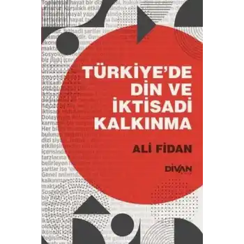 Türkiye’de Din ve İktisadi Kalkınma