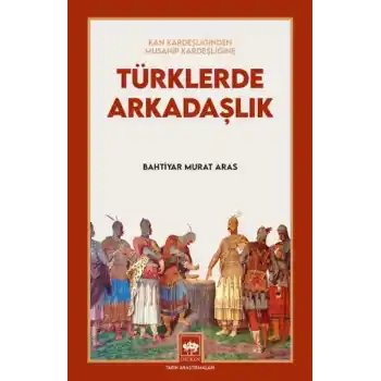 Türklerde Arkadaşlık