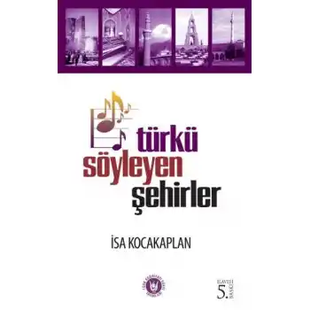 Türkü Söyleyen Şehirler