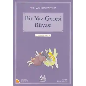 Turuncu Seri - Bir Yaz Gecesi Rüyası