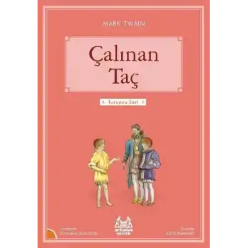 Turuncu Seri - Çalınan Taç