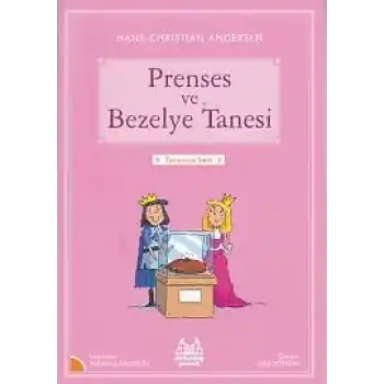 Turuncu Seri - Prenses ve Bezelye Tanesi