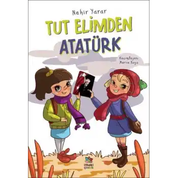 Tut Elimden Atatürk