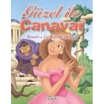 Üç Klasik Masal - Güzel İle Canavar