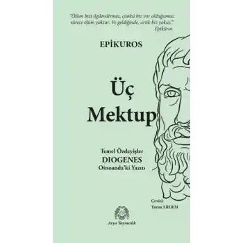 Üç Mektup - Temel Özdeyişler