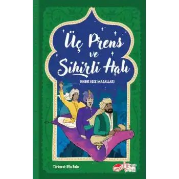 Üç Prens ve Sihirli Halı