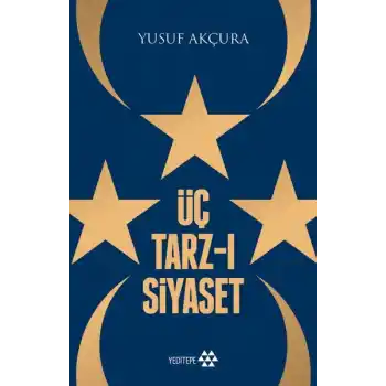Üç Tarz-ı Siyaset