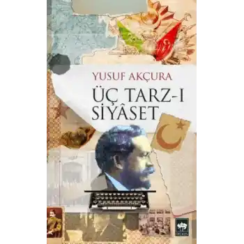 Üç Tarz-ı Siyaset