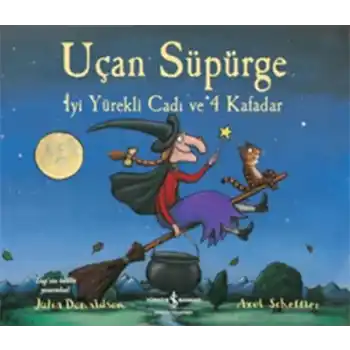 Uçan Süpürge - İyi Yürekli Cadı ve 4 Kafadar