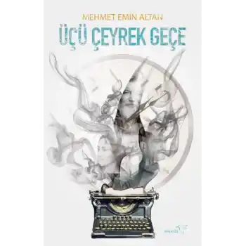 Üçü Çeyrek Geçe