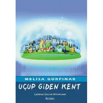 Uçup Giden Kent