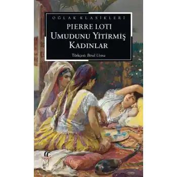 Umudunu Yitirmiş Kadınlar