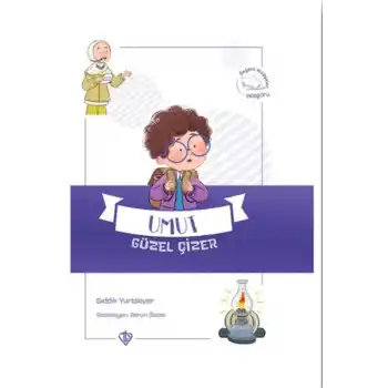 Umut Güzel Çizer Değerli Hikayeler Hoşgörü