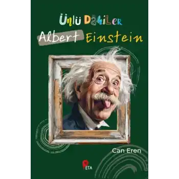 Ünlü Dahiler: Albert Einstein