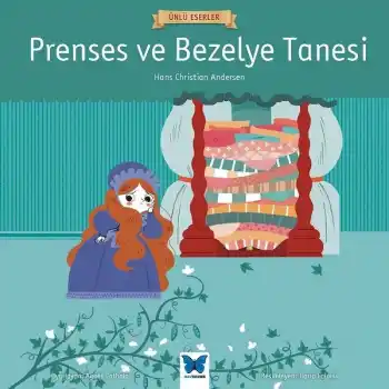 Ünlü Eserler - Prenses ve Bezelye Tanesi