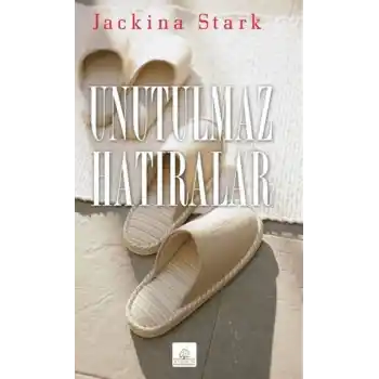 Unutulmaz Hatıralar