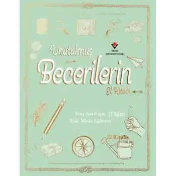 Unutulmuş Becerilerin El Kitabı