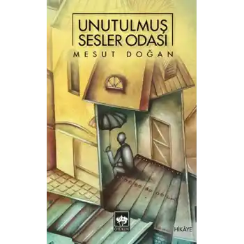 Unutulmuş Sesler Odası