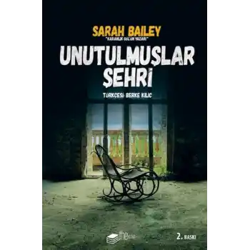 Unutulmuşlar Şehri