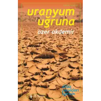 Uranyum Uğruna