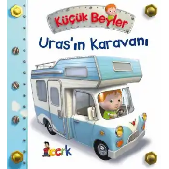 Uras’ın Karavanı - Küçük Beyler