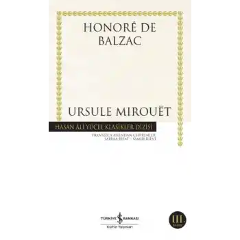 Ursule Mirouet - Hasan Ali Yücel Klasikleri
