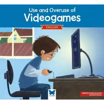 Use and Overuse of Videogames