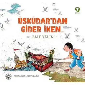 Üsküdar’dan Gider İken