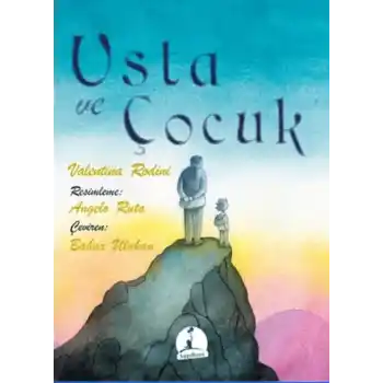 Usta ve Çocuk