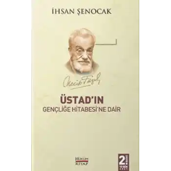 Üstadın Gençliğe Hitabesine Dair