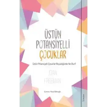 Üstün Potansiyelli Çocuklar