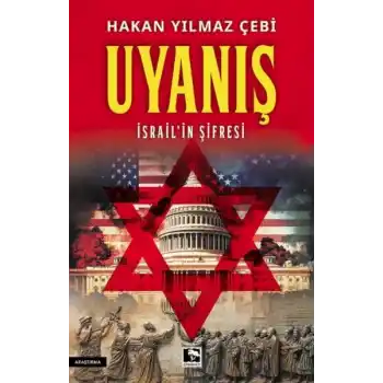 Uyanış İsrail’in Şifresi
