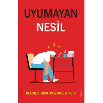 Uyumayan Nesil